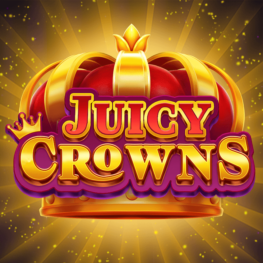 Juicy Crowns